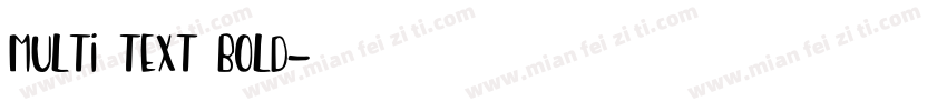 Multi Text Bold字体转换